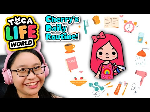 Toca Life World - Cherry's Daily Routine!