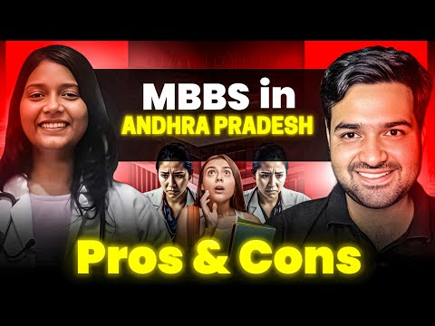 MBBS In Andhra Pradesh | Challenges In MBBS Life In South India