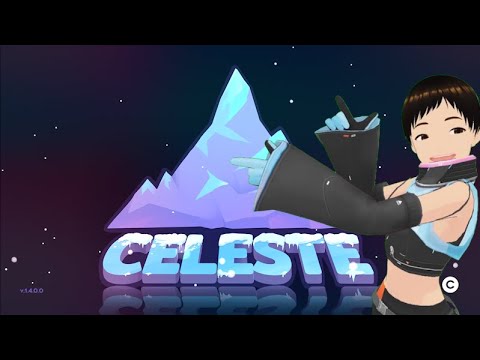 【CELESTE】A good time to ascend the mountain!