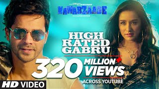 High Rated Gabru | Nawabzaade | Varun D, Shraddha K | Guru Randhawa | Raghav Punit Dharmesh