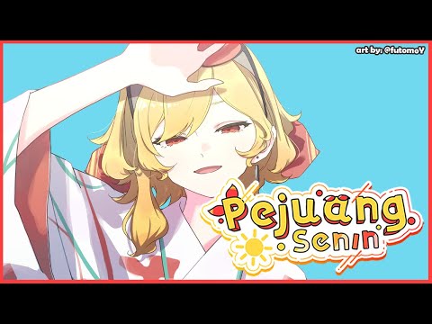 【PEJUANG SENIN】#80 hello, August!【Kaela's Monday Warrior】