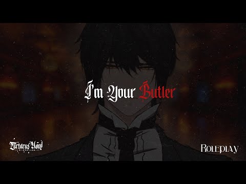 【FREETALK ROLEPLAY】I'm Your Butler ♡ #roleplay