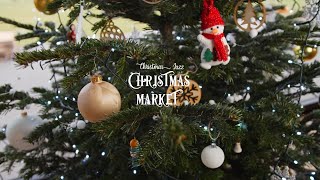 [PLAYLIST] Christmas Market / Christmas Jazz #FestiveMarket #JazzyVibes #HolidayJoy