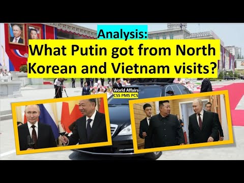 Analysis: What Putin got from North Korean and Vietnam visits?