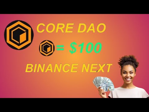 Core Dao Price Prediction || $100 Soon? || Binance Listing Update || @cryptoappoffical