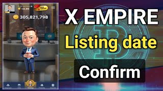 x empire listing date confirm | x empire riddle of the day #xempire