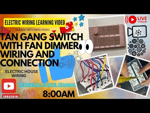 Tan gang switch with fan dimmer connection | fan dimmer connection | switch board wiring