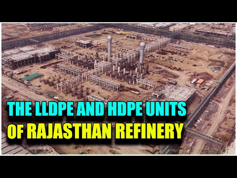 The LLDPE and HDPE Units of Rajasthan Refinery  |  Megha Engineering