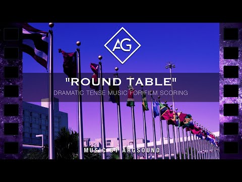 Tense Dramatic Music for Film Scoring | "Round Table" by Argsound