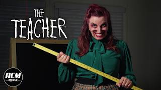 The Teacher | Short Horror Film