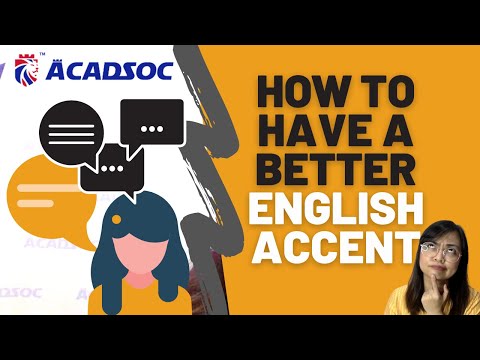 How to have a BETTER English Accent | Improve Your Accent with These Tips