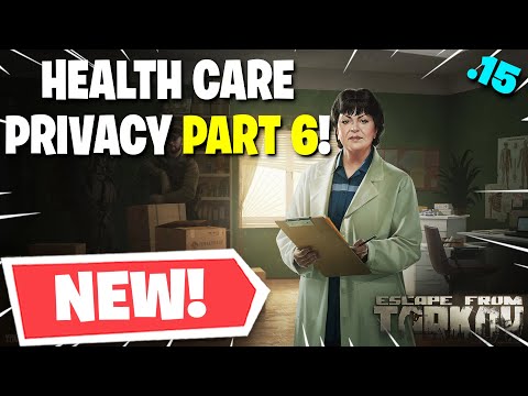 Escape From Tarkov PVE - Health Care Privacy Part 6 Therapist Task GUIDE! - New 0.15 Task!