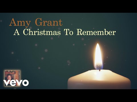 Amy Grant - A Christmas To Remember (Visualizer)