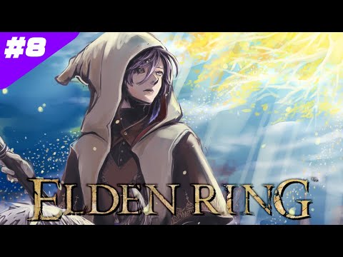 #8【ELDEN RING】完全初見！火力全振り脳筋魔術師ゴリラ いざ参る！【榊ネス/にじさんじ】