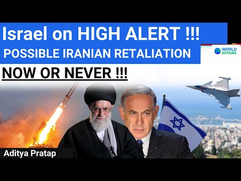 PANIC in Israel as Nation Remains on 'High Alert' for Possible Iranian Retaliation | World Affairs