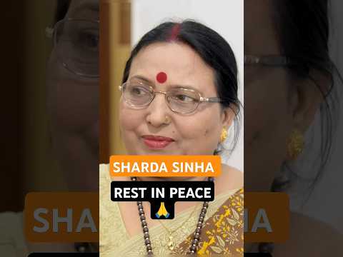 Sharda Sinha Ji RIP🙏#sharda_sinha #jaichhatimaiya #shorts #ytshorts #likeandsubscribe