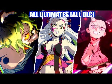 Demon Slayer All Characters Ultimates (ALL DLC) - Kimetsu No Yaiba Hinokami Chronicles