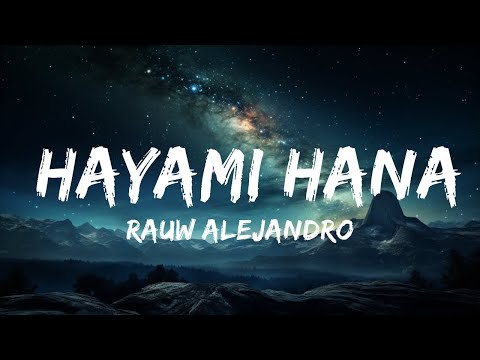 Rauw Alejandro - Hayami Hana (Letra/Lyrics)  | 15p Lyrics/Letra