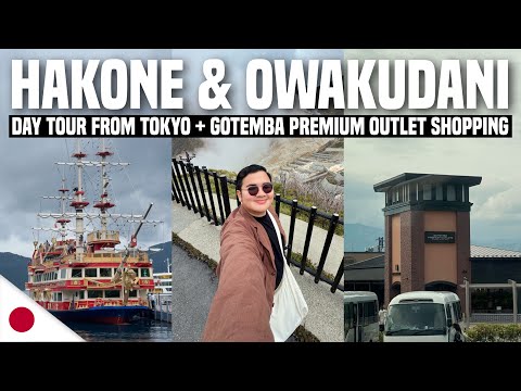 HAKONE & OWAKUDANI + GOTEMBA PREMIUM OUTLET Day Tour from Tokyo | Ivan de Guzman