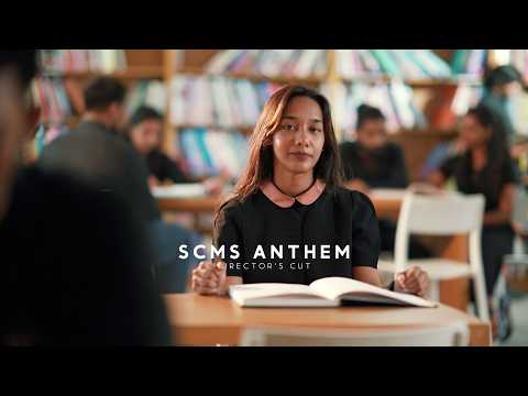 The Alumni Anthem Director's Cut | SCMS