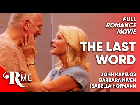 The Last Word | Full Romance Comedy Play | Free HD Rom Com Film! | RMC