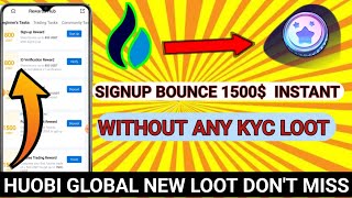 😱 Huobi Global New Loot || Future Bounce Loot || 1599$ Instant Future Bounce Loot || #loot #binance