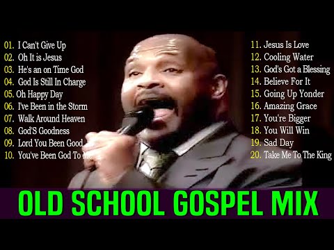 100 GREATEST OLD SCHOOL GOSPEL SONG OF ALL TIME - Best Old Fashioned Black Gospel Music