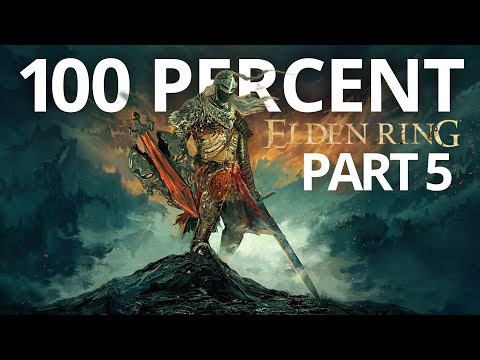 Elden Ring 100% Walkthrough (All Quests, Endings and Platinum Trophy) Part 5