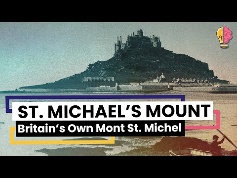 Britain Has Its Own Mont St. Michel: Saint Michael's Mount