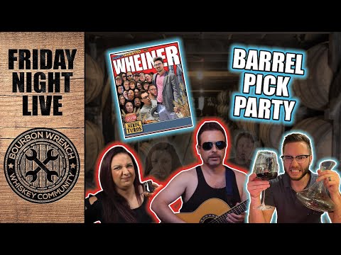 LIVE! Friday Bourbon Drinking & Barrel Pick Launch Party w/ The Whiskey Channel & Gene!