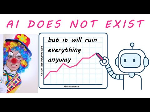 AI does not exist but it will ruin everything anyway