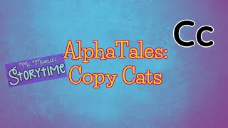 AlphaTales: Copycats