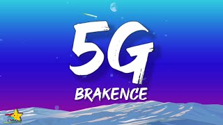 brakence - 5g (Lyrics)