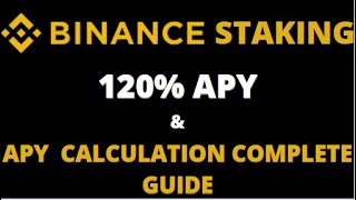 BINANCE STAKING & APY CALCULATION COMPLETE GUIDE || DAILY INTEREST