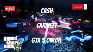 PS5 CARMEET | CRUISE | BUYNSELL | #CASH GTA 5 Online 99.