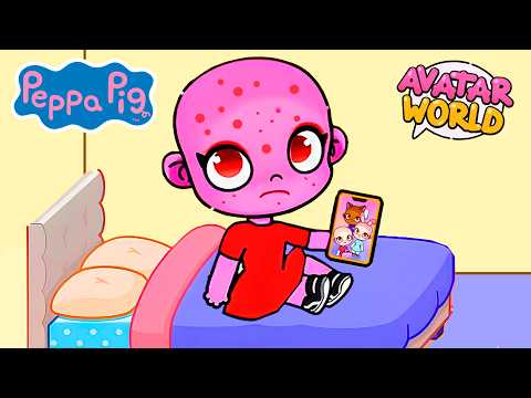 PEPPA PIG IN AVATAR WORLD | 🐷Peppa Is not very well 🤒