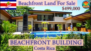 BEACHFRONT LAND FOR SALE COSTA RICA BUILD NOW WITH SPICY LIFE REAL ESTATE 🏡🌴💦🌊🏄‍♂️🇨🇷SURFERS PARADISE