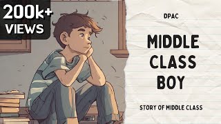 DPAC - Middle Class Boy | Official Audio