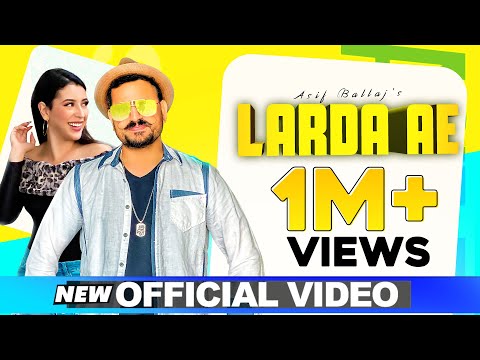 LARDA AE | Asif Ballaj | Seemab Arshad | Latest Punjabi song 2020 | Geet Machine | Defender Films |