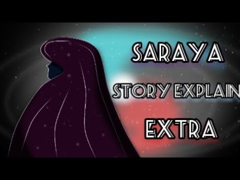 SARAYA STORY EXPLAIN | Corruptverse | Extra Non_Canon