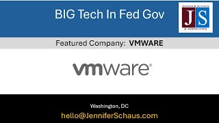 BIG Tech In Federal Contracting - VMWare (11 of 15)