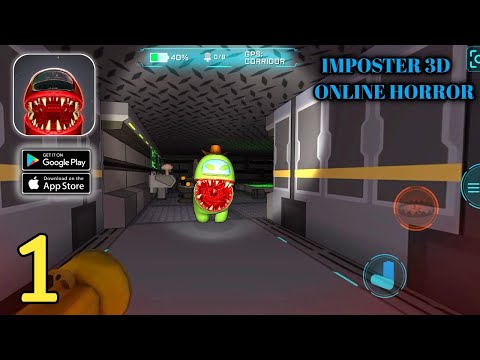 Imposter 3D: online horror Gameplay (Android,IOS) Part 1