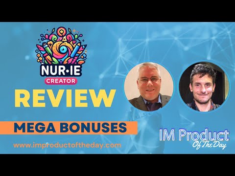 Nurie Creator Review + Award-Winning Bonuses To Make It Work FASTER (Worth $997)!