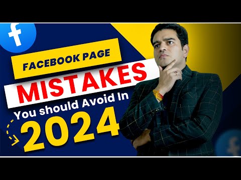 Facebook Page Reach and Engagement Down | Facebook Page Mistakes You should Avoid in 2024