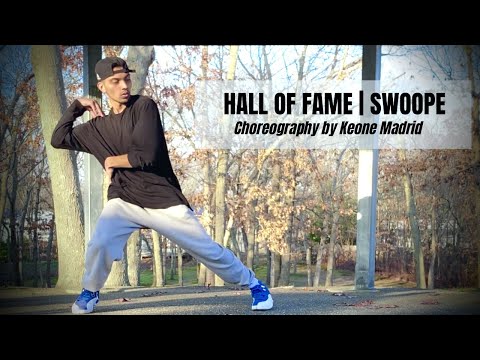 HALL OF FAME | SWOOPE - Choreography by Keone Madrid