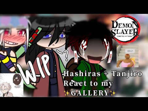 Hashiras + Tanjiro react to my ✨GALLERY✨ || WIP || demon slayer || GCRV || Gacha club