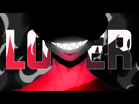 「AMV 」 - Loser 🔥