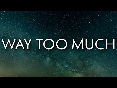 Lady London - Way Too Much (Lyrics) ft. Tink