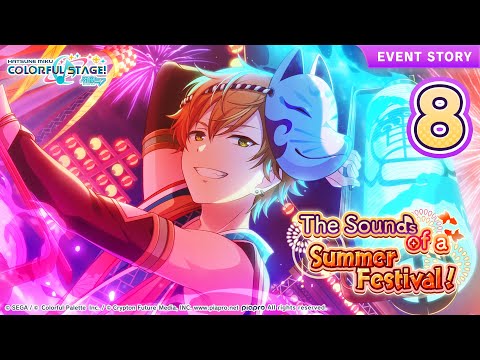 HATSUNE MIKU: COLORFUL STAGE! - The Sound of a Summer Festival Event Story Episode 8