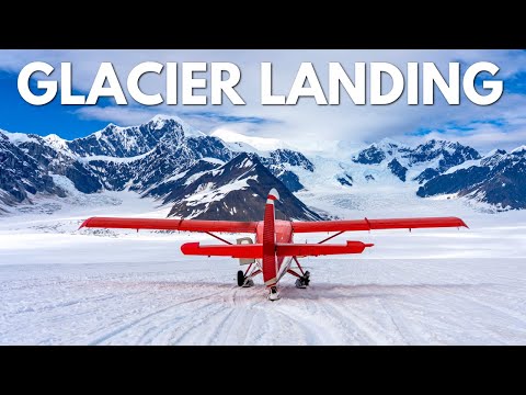 We Landed on a Glacier in Denali National Park